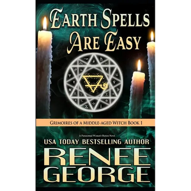 Earth Spells Are Easy: A Paranormal Women's Fiction Novel