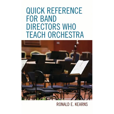 Quick Reference for Band Directors Who Teach Orchestra