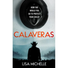 Calaveras: A Thrilling Suspense Novel