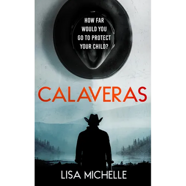 Calaveras: A Thrilling Suspense Novel