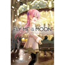 Fly Me to the Moon, Vol. 5