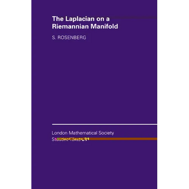The Laplacian on a Riemannian Manifold: An Introduction to Analysis on Manifolds