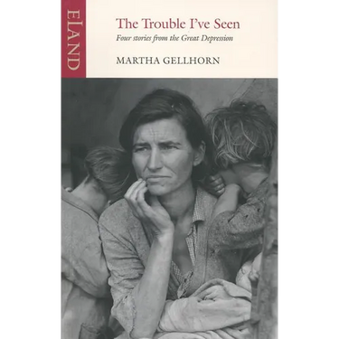 The Trouble I've Seen: Four Stories from the Great Depression
