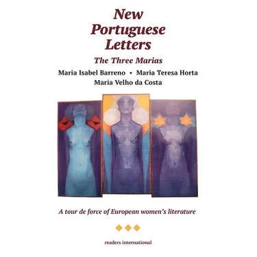New Portuguese Letters: The Three Marias