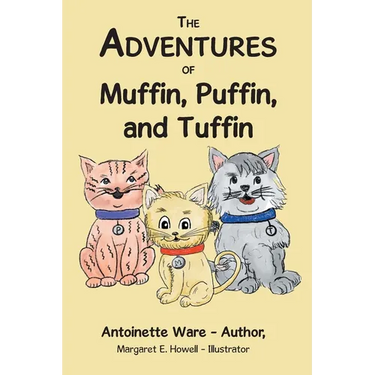 The Adventures of Muffin, Puffin, and Tuffin