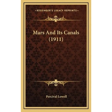 Mars And Its Canals (1911)