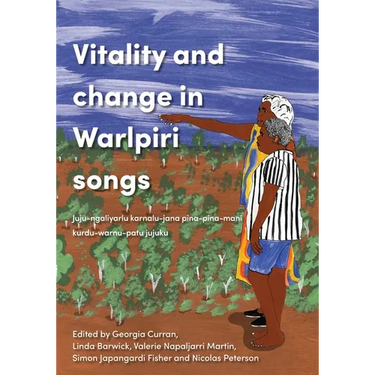 Vitality and Change in Warlpiri Songs