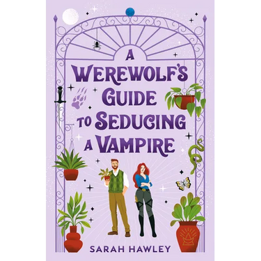 A Werewolf's Guide to Seducing a Vampire