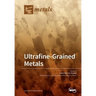 Ultrafine-Grained Metals