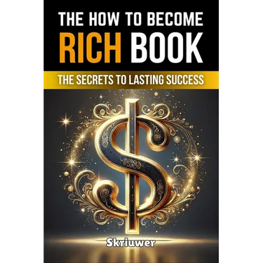 The How to Become Rich Book