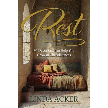 Rest: 60 Devotional to Help You Grow in Christlikeness