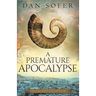 A Premature Apocalypse