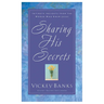 Sharing His Secrets: Intimate Insights from the Women Who Knew Jesus