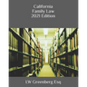 California Family Law 2021 Edition