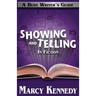 Mastering Showing and Telling in Your Fiction