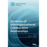 Dynamics of Interorganisational Collaborative Relationships