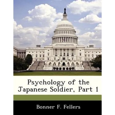 Psychology of the Japanese Soldier, Part 1