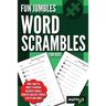 Fun Jumbles Word Scrambles for Kids: More than 750 words to improve children's brain & cognitive abilities through puzzles and games