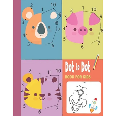 Dot To Dot Book For Kids: 83 Fun Connect The Dots Books for Kids Ages 3-8: Filled With Cute Animals, dinosaurs and much more!
