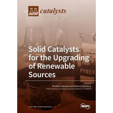 Solid Catalysts for the Upgrading of Renewable Sources