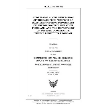Addressing a new generation of threats from weapons of mass destruction: Department of Energy nonproliferation programs and the Department of Defense