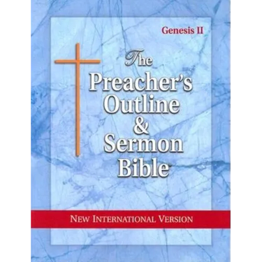 Preacher's Outline & Sermon Bible-NIV-Genesis 2: Chapters 12-50