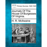 Journals of the House of Burgesses of Virginia.
