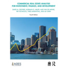 Commercial Real Estate Analysis for Investment, Finance, and Development