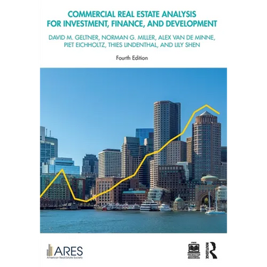 Commercial Real Estate Analysis for Investment, Finance, and Development