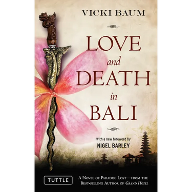 Love and Death in Bali