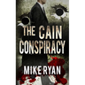 The Cain Conspiracy