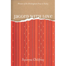 Jagged with Love