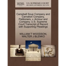 Campbell Soup Company and Carnation Company, Petitioners, V. Armour and Company. U.S. Supreme Court Transcript of Record with Supporting Pleadings