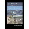 The FinTech Dividend: How Much Money Is FinTech Likely to Mobilize for Sustainable Development?