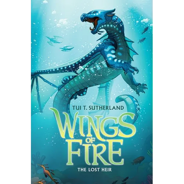 The Lost Heir (Wings of Fire #2): Volume 2