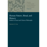 Human Nature, Ritual, and History: Studies in Xunzi and Chinese Philosophy