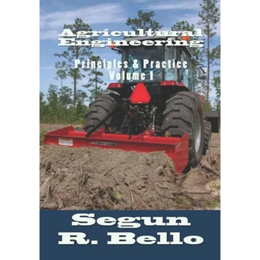 Agricultural Engineering: Principles & Practice