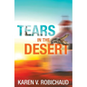 Tears in the Desert