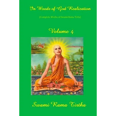 In Woods Of God Realization - Volume IV