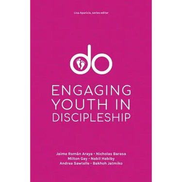 Do: Engaging Youth in Discipleship