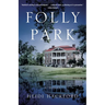 Folly Park