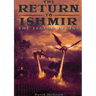 The Return To Ishmir The Legend Begins