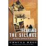 Tearing the Silence: On Being German in America
