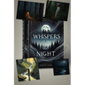 Whispers of the Night: A Journey into the Unknown