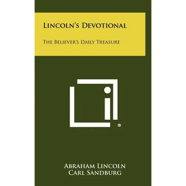 Lincoln's Devotional: The Believer's Daily Treasure