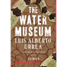 The Water Museum: Stories
