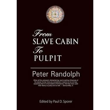 From Slave Cabin to Pulpit