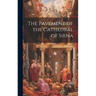 The Pavement of the Cathedral of Siena