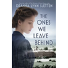 The Ones We Leave Behind
