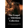 The Gospel of Thomas Collection